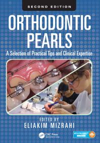 Orthodontic pearls: a selection of practical tips and clinical expertise (2nd Edition)