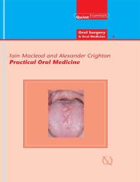 Practical oral medicine (Quintessentials 10)s