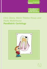 Paediatric cariology (Quintessentials 14)