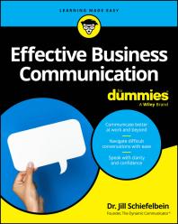 ebook Effective Business Communication for Dummies Schiefelbein, Jill