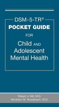 DSM-5-TR® Pocket Guide for Child and Adolescent Mental Health