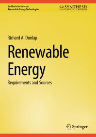 eBook Renewable Energy : Requirements and Sources Dunlap, Richard A.