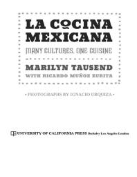 Cover: La Cocina Mexicana: Many Cultures, One Cuisine