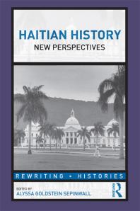 Haitian History : New Perspectives