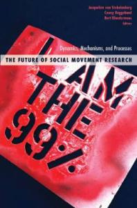 Future of Social Movement Research : Dynamics, Mechanisms, and Processes Cover Image