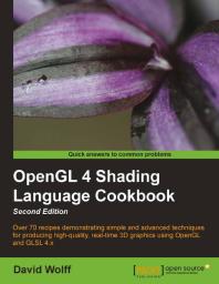 OpenGL 4.0 shading language cookbook