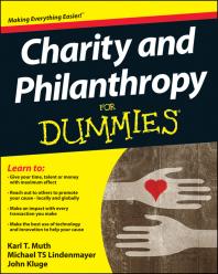 Cover art of Charity and Philanthropy for Dummies by Karl T. Muth, Michael T. S. Lindenmayer, and John Kluge