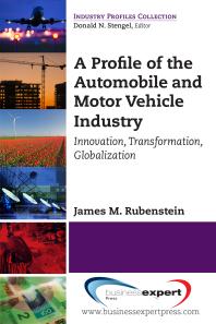 Book cover for A Profile of the Automobile and Motor Vehicle Industry