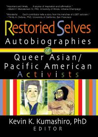 Restoried Selves : Autobiographies of Queer Asian / Pacific American Activists Book Cover