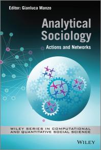 Analytical Sociology : Actions and Networks