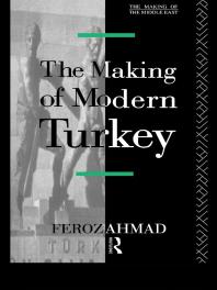 link to Feroz, Ahmad. The Making of Modern Turkey.