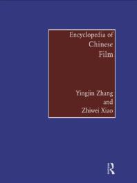cover of Encyclopedia of Chinese Film