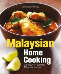 Cover art of Malaysian Home Cooking by Lee Sook Ching