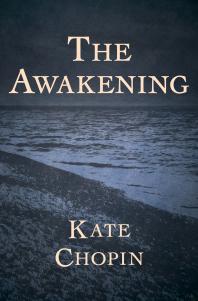 Cover art of The Awakening by Kate Chopin