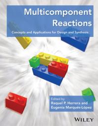 Read Online Download Book Add to Bookshelf Share Link to Book Cite Book Multicomponent Reactions