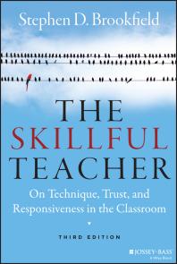 Image for The Skillful Teacher : On Technique, Trust, and Responsiveness in the Classroom