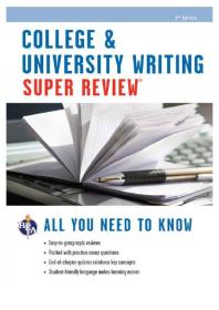 Cover art of College & University Writing Super Review - 2nd Ed.