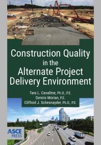Construction Quality in the Alternate Project Delivery Environment