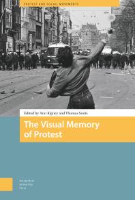 Cover: Protest: The Visual Memory of Protest