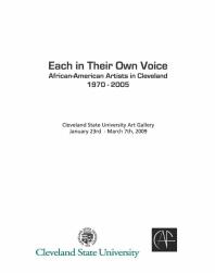 Each in their own voice : African-American artists in Cleveland, 1970-2005 Cover Image