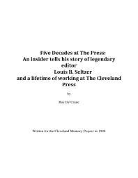 Five decades at the Press : an insider tells his story of legendary editor Louis B. Seltzer and a lifetime of working at The Cleveland Press Cover Image