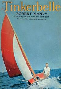 Tinkerbelle : the story of the smallest boat ever to cross the Atlantic nonstop Cover Image