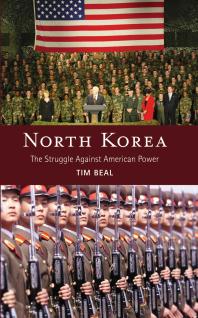 Book cover: North Korea : The Struggle Against American Power