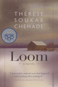 Cover art of Loom : A Novel by Therese Chehade