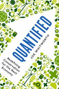Quantified : Redefining Conservation for the Next Economy