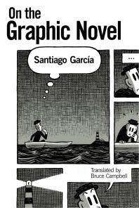 Cover art of On the Graphic Novel by Santiago García  and Bruce Campbell