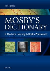 eBook Mosby's dictionary of medicine, nursing & health professions