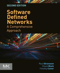 Image for Software Defined Networks : A Comprehensive Approach