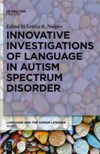 Cover art of Innovative Investigations of Language in Autism Spectrum Disorder by Letitia Naigles