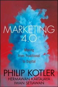 Image for Marketing 4. 0 : Moving from Traditional to Digital