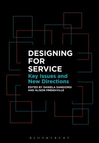 Designing for Service : Key Issues and New Directions Cover Image