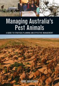 Image for Managing Australia's Pest Animals : A Guide to Strategic Planning and Effective Management