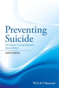 Preventing Suicide : The Solution Focused Approach book cover