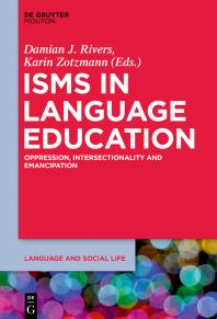 Isms in Language Education : Oppression, Intersectionality and Emancipation