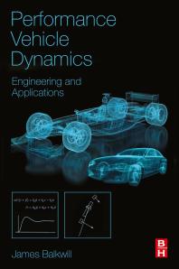 Cover art of Performance Vehicle Dynamics : Engineering and Applications by James Balkwill
