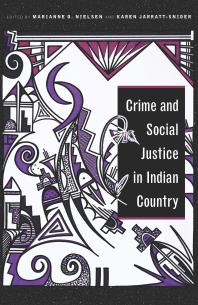 Cover art for Crime and Social Justice in Indian Country