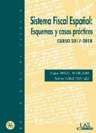  Sistema Fiscal Español: esquemas y casos prácticos