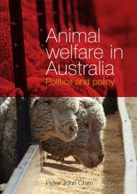 Animal welfare in Australia : Politics and Policy