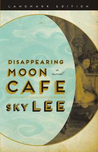 Cover of Disappearing Moon Cafe featuring an abstract image of a crescent moon superimposed over a vintage picture of a young woman.