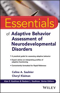 Cover art of Essentials of Adaptive Behavior Assessment of Neurodevelopmental Disorders by Cheryl Klaiman and Celine A. Saulnier