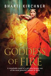 Cover for Goddess of Fire featuring a woman in an orange sari against a dramatic background of fire and stone.