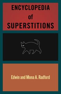 Cover art of Encyclopedia of Superstitions by Edwin Radford and Mona A. Radford