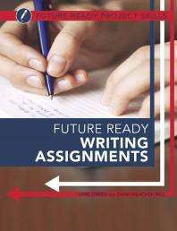 Cover art of Future Ready Writing Assignments by Lyric Green and Dana Meachen Rau