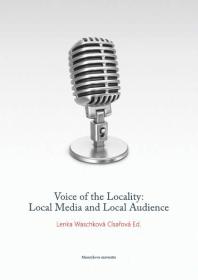 Image of book cover for Voice of the Locality : Local Media and Local Audience
