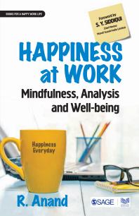 Cover art of Happiness at Work: Mindfulness, Analysis and Well-Being by R. Anand