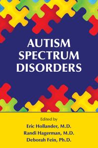 Cover art of Autism Spectrum Disorders by Eric Hollander, Randi J. Hagerman, and Deborah Fein